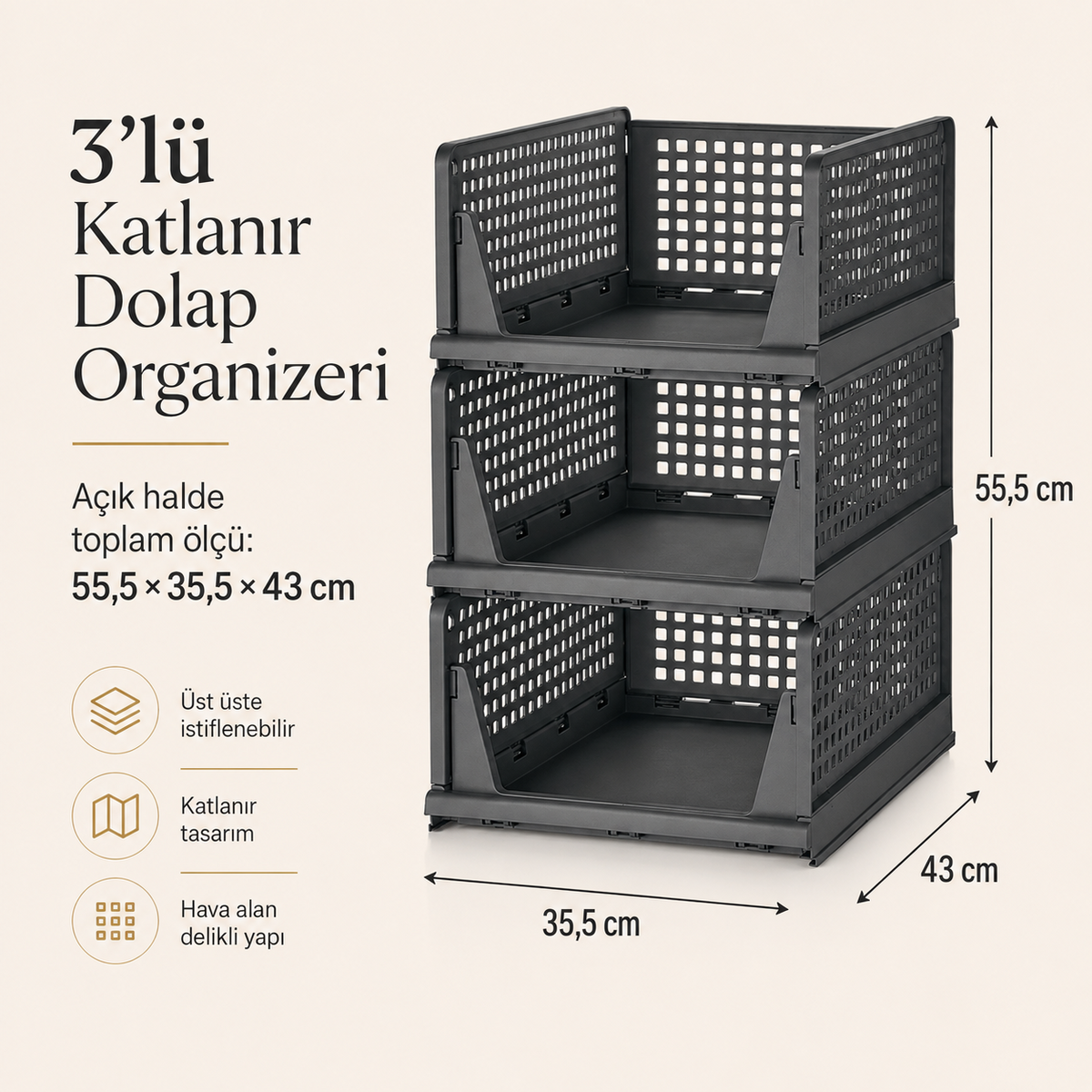 3'lü antrasit katlanır dolap organizeri üst üste açık halde 55,5 x 35,5 x 43 cm toplam ölçüler