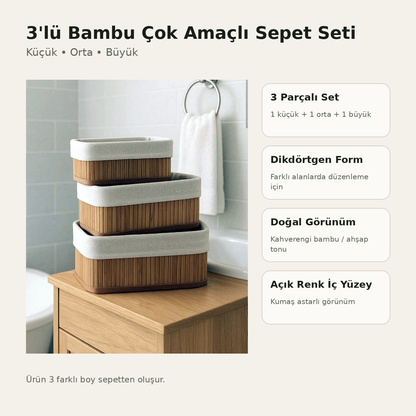 3'lü bambu çok amaçlı sepet seti küçük orta büyük set bilgisi