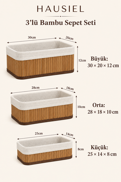 Bambu sepet ölçüleri: büyük 30 × 20 × 12, orta 28 × 18 × 10, küçük 25 × 14 × 8 cm